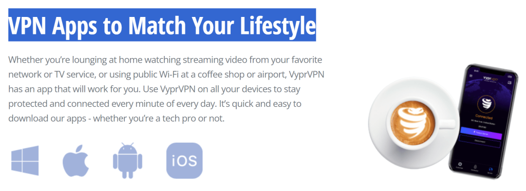 VPN Apps to Match Your Lifestyle